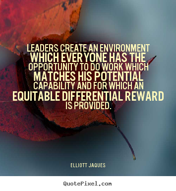 Create your own picture quote about inspirational - Leaders create an environment which everyone has..