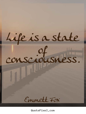 How to make picture quote about inspirational - Life is a state of consciousness.