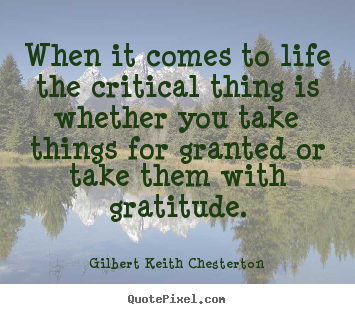 Quotes about life - When it comes to life the critical thing is whether you..