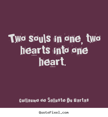 Make personalized picture quotes about love - Two souls in one, two hearts into one heart.