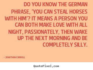 Design Picture Quotes About Love Do You Know The German Phrase You Can