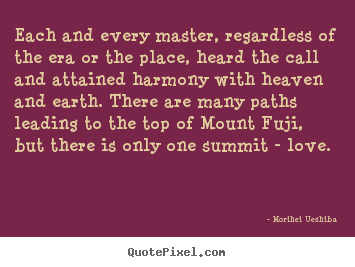 Love quote - Each and every master, regardless of the..
