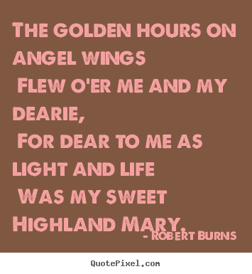 Create photo quotes about love - The golden hours on angel wings flew o'er me..