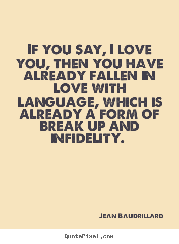 Love quotes - If you say, i love you, then you have already fallen..
