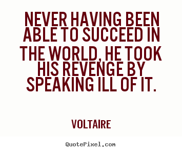 Quote about success - Never having been able to succeed in the..