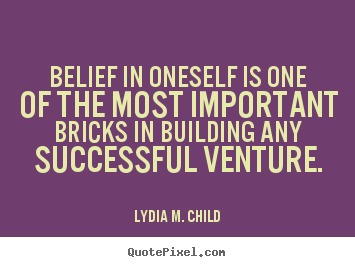 Success quotes - Belief in oneself is one of the most important..