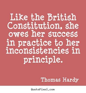 Quotes about success - Like the british constitution, she owes her success..