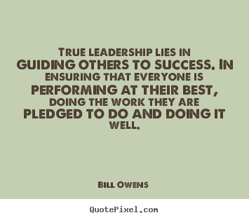 Success quote - True leadership lies in guiding others to success. in ensuring..
