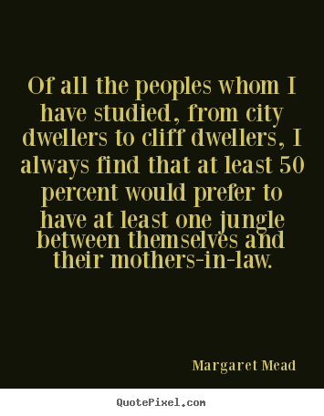Success quotes - Of all the peoples whom i have studied, from..