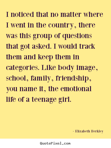 Friendship quote - I noticed that no matter where i went in the country, there..