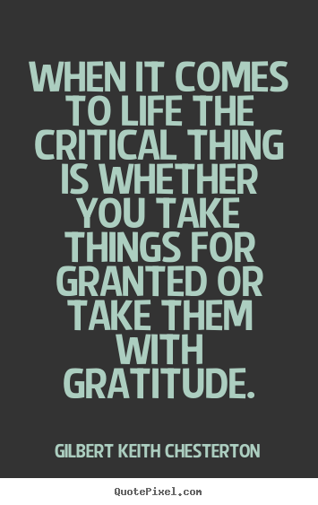 Life quotes - When it comes to life the critical thing is whether you take..