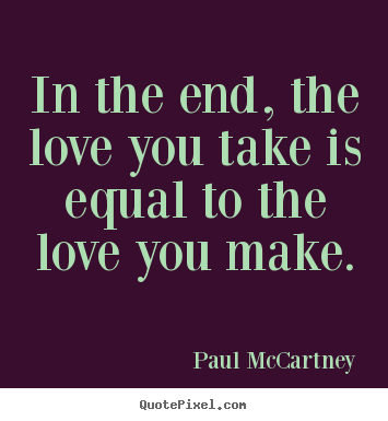 Picture Quotes From Paul Mccartney - QuotePixel