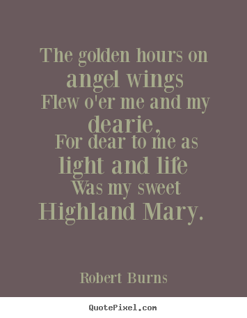 Love quotes - The golden hours on angel wings flew o'er..