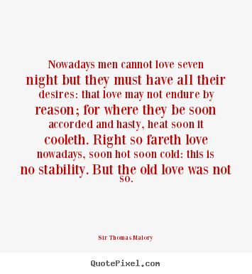Customize photo quotes about love - Nowadays men cannot love seven night but they must..