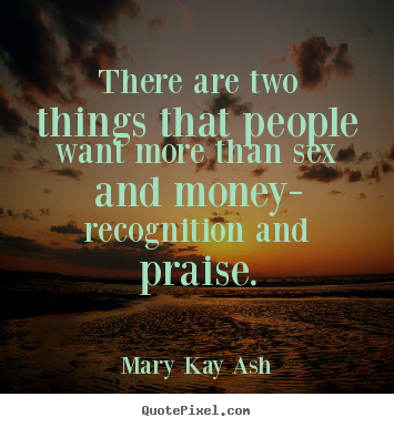 Design picture quote about motivational - There are two things that people want more than..