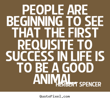Design image quotes about success - People are beginning to see that the first..