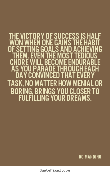 How to design picture quotes about success - The victory of success is half won when one gains the..