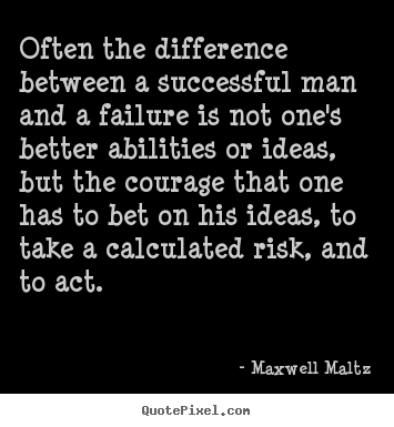 Success quotes - Often the difference between a successful..