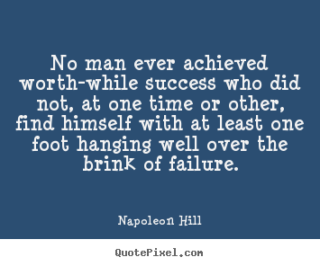 Design your own picture quotes about success - No man ever achieved worth-while success who..