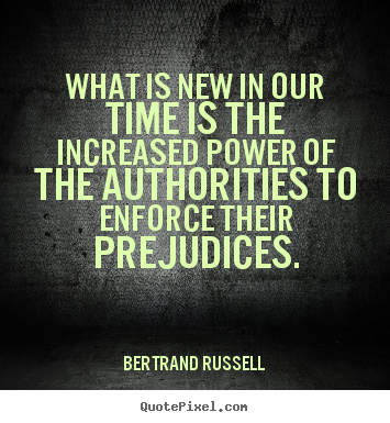 What is new in our time is the increased.. Bertrand Russell  success quote
